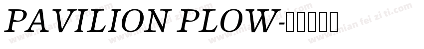 PAVILION PLOW字体转换